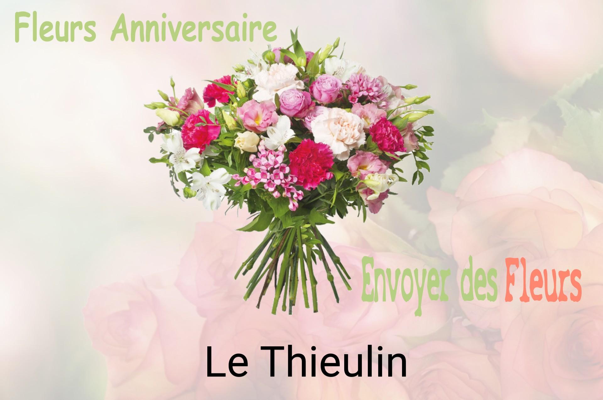 Bouquet de fleurs d’anniversaire livré à Le Thieulin